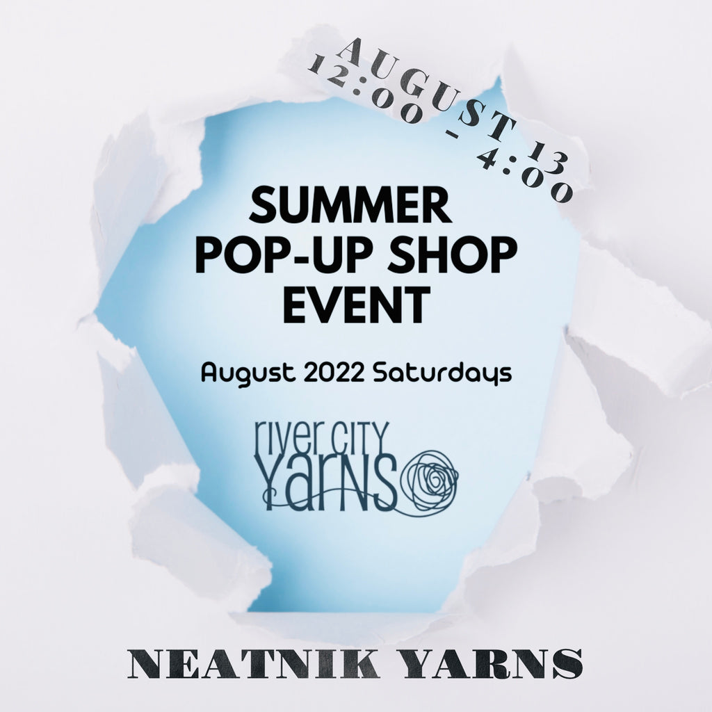 River City Yarns Pop-Up August 13